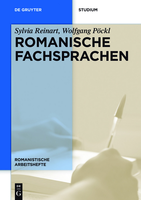 Romanische Fachsprachen -  Sylvia Reinart,  Wolfgang Pöckl