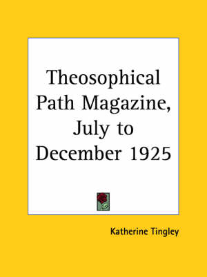 Theosophical Path Magazine (July to December 1925) - 