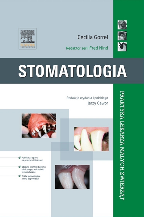 Stomatologia. Seria Praktyka Lekarza Malych Zwierzat -  Cecylia Gorrel