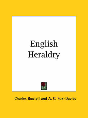 English Heraldry (1908) - Charles Boutell
