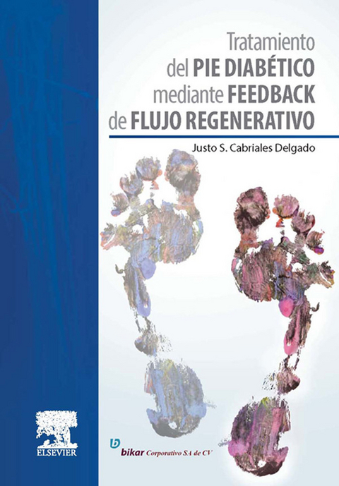 Tratamiento del pie diabético mediante feedback de flujo regenerativo -  Justo Cabriales Delgado
