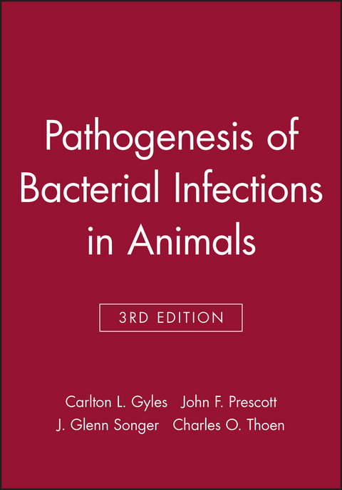 Pathogenesis of Bacterial Infections in Animals - 