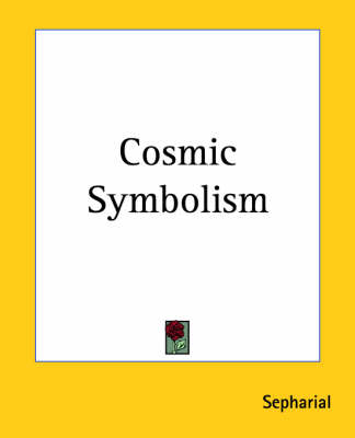 Cosmic Symbolism -  "Sepharial"
