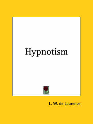 Hypnotism (1910) - L. W. de Laurence