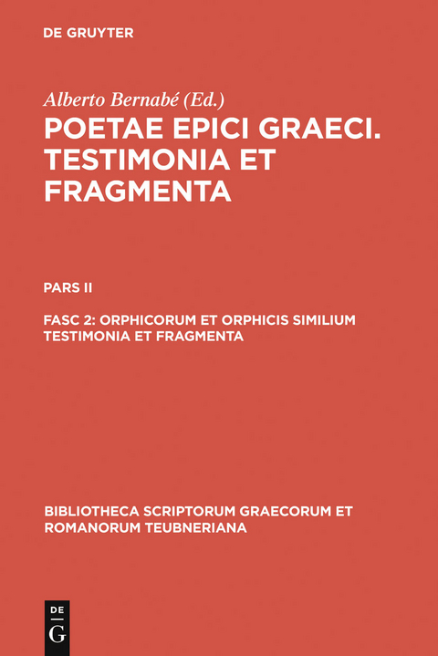 Orphicorum et Orphicis similium testimonia et fragmenta - 