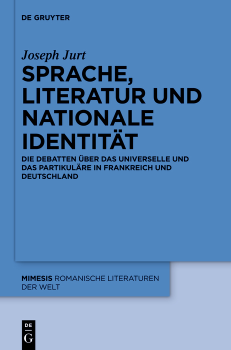 Sprache, Literatur und nationale Identität - Joseph Jurt