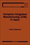 Computer Integrated Manufacturing (CIM) in Japan -  V. Sandoval