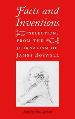 Facts and Inventions - James Boswell