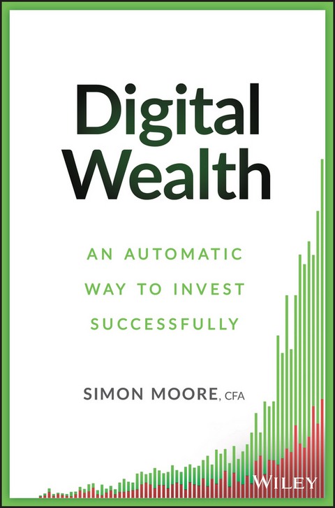 Digital Wealth -  Simon Moore