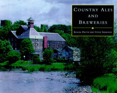 Country Ales and Breweries - Roger Protz