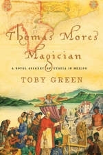 Thomas More's Magician - Toby Green