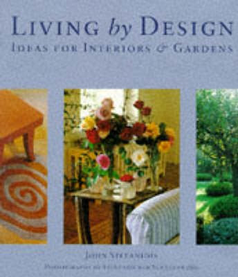 Living by Design - John Stefanidis