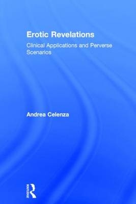 Erotic Revelations - Andrea Celenza