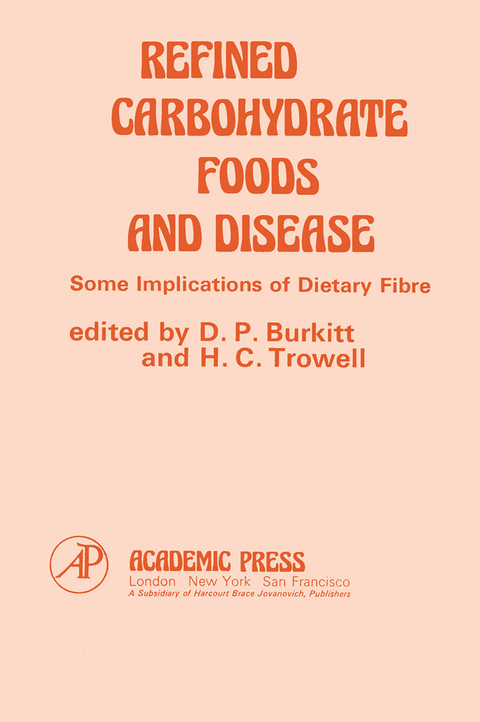 Refined Carbohydrate Foods And Disease - 