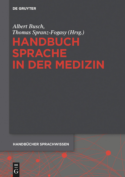 Handbuch Sprache in der Medizin - 