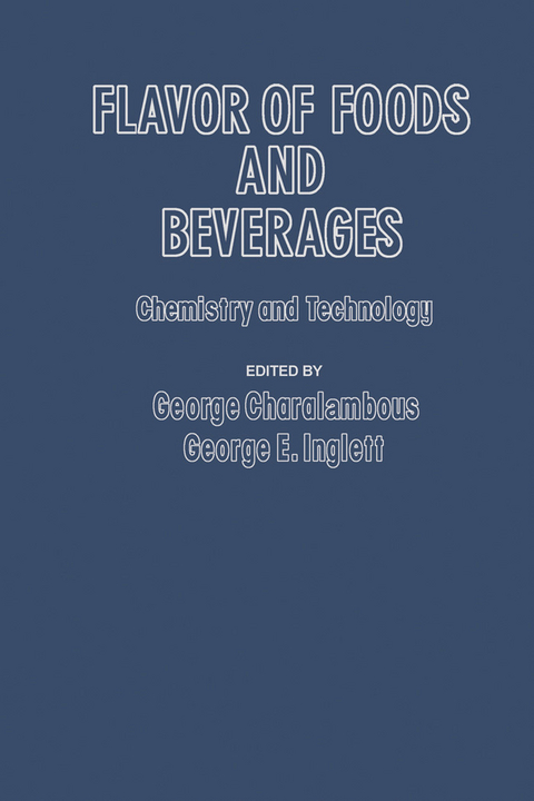 Flavor of Foods and Beverages - 