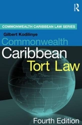 Commonwealth Caribbean Tort Law - Gilbert Kodilinye