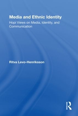 Media and Ethnic Identity - Ritva Levo-Henriksson