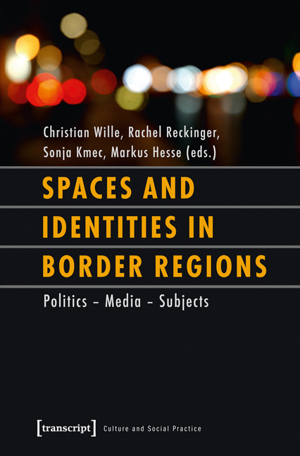 Spaces and Identities in Border Regions - 