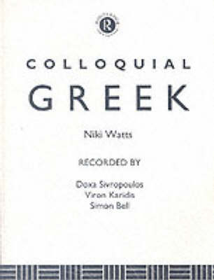 Colloquial Greek - Niki Watts