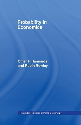 Probability in Economics - Omar Hamouda, Robin Rowley