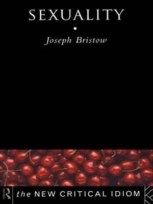 Sexuality - Joseph Bristow