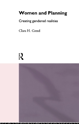 Women and Planning - Clara H. Greed