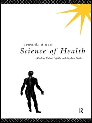 Towards a New Science of Health - 