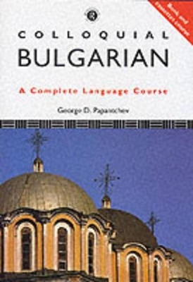 Colloquial Bulgarian - George Papantchev