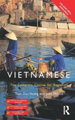 Colloquial Vietnamese - Bac Hoai Tran, Ha Minh Nguyen, Tuan Duc Vuong, Que Vuong