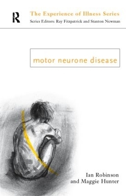 Motor Neurone Disease - Margaret Hunter, Ian Robinson