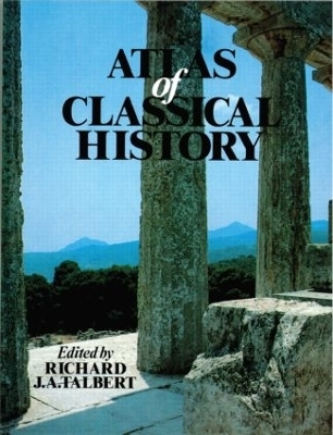Atlas of Classical History - Richard J.A. Talbert