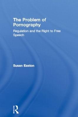 The Problem of Pornography - Susan Easton