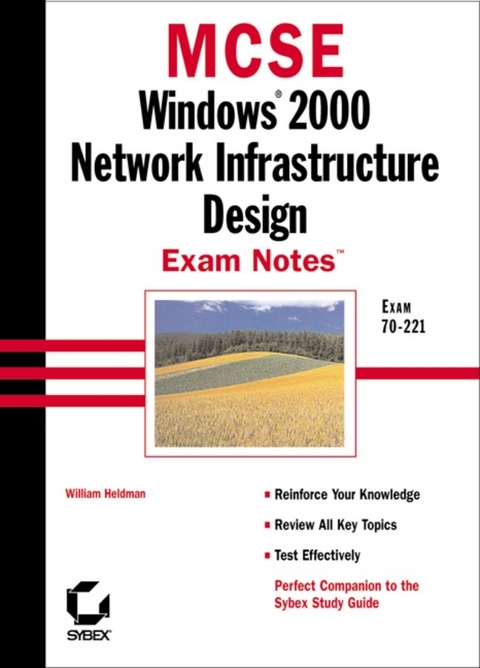 MCSE Windows 2000 Network Infrastructure Design Exam Notes - Robert King, Gary Govanus