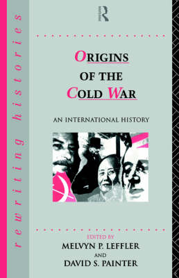 Origins of the Cold War - Melvyn Leffler