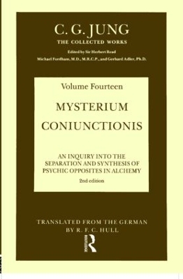 THE COLLECTED WORKS OF C. G. JUNG: Mysterium Coniunctionis (Volume 14) - C.G. Jung