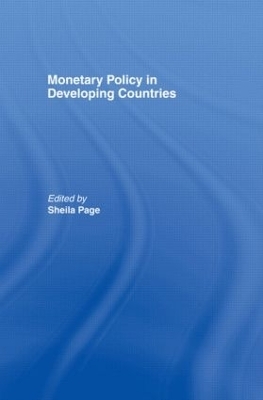 Monetary Policy in Developing Countries - 