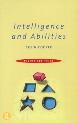 Intelligence and Abilities - Colin Cooper