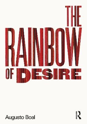 The Rainbow of Desire - Augusto Boal