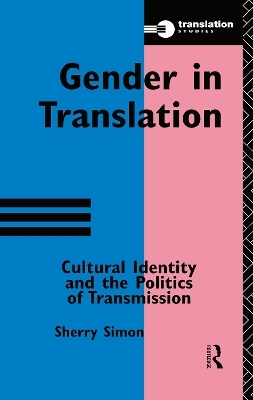 Gender in Translation - Sherry Simon
