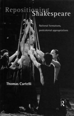 Repositioning Shakespeare - Thomas Cartelli