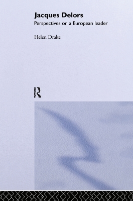 Jacques Delors - Helen Drake