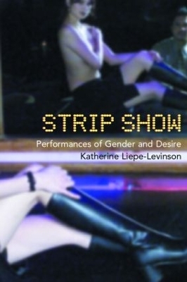 Strip Show - Katherine Liepe-Levinson