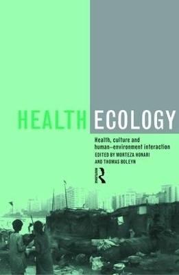 Health Ecology - Morteza Honari, Thomas Boleyn