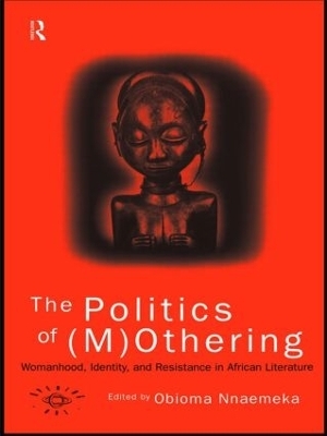 The Politics of (M)Othering - 