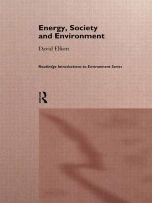 Energy, Society and Environment - David Elliott