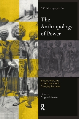 The Anthropology of Power - 