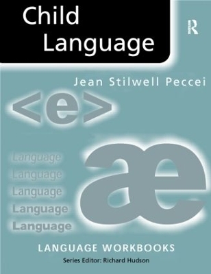 Child Language - Jean Stilwell Peccei