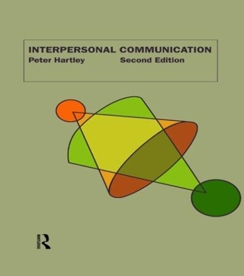 Interpersonal Communication - Peter Hartley