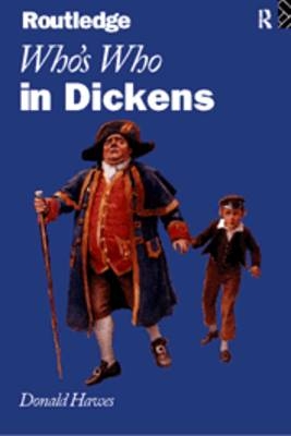 Who's Who in Dickens - Donald Hawes